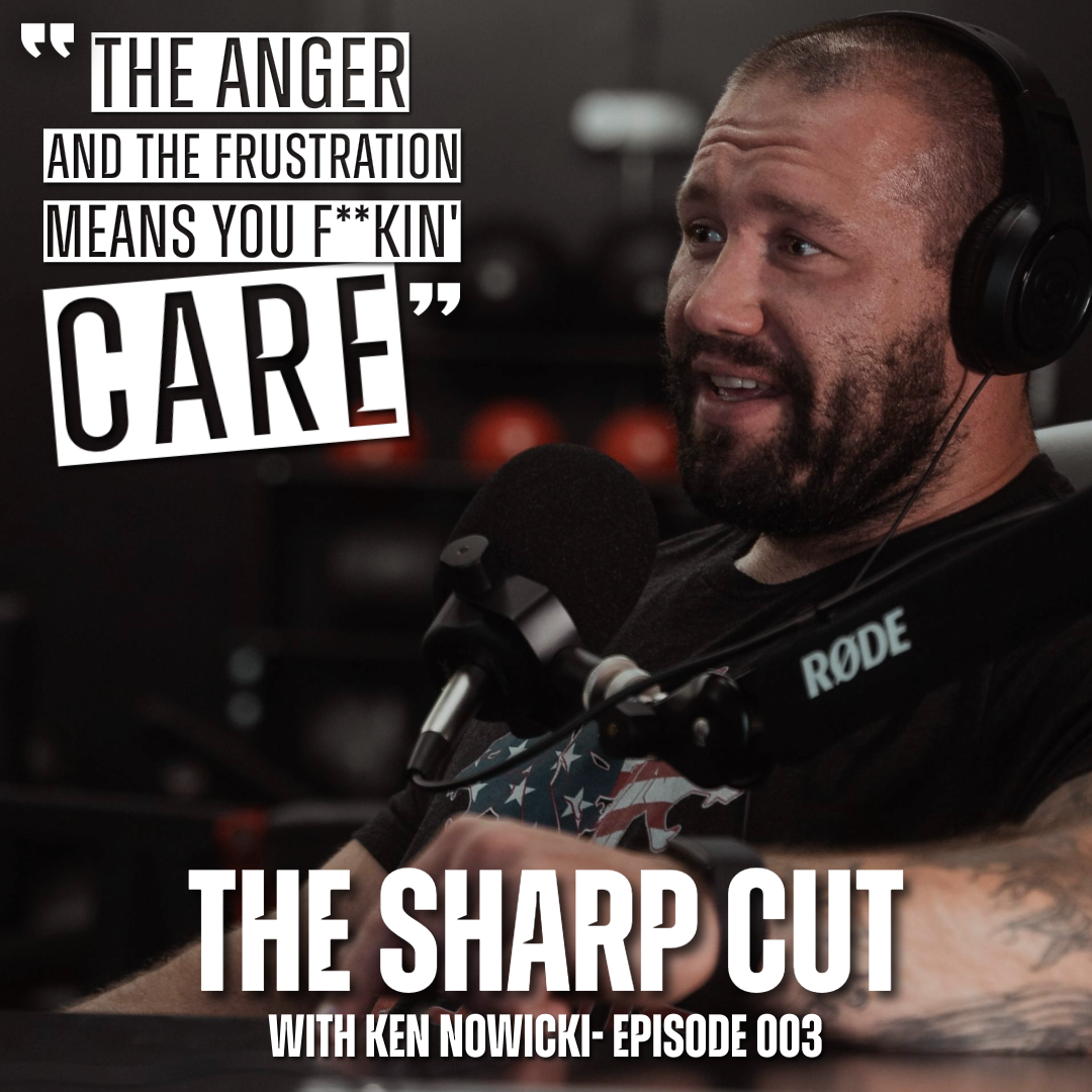 The Sharp Cut 003 — Own Your Anger